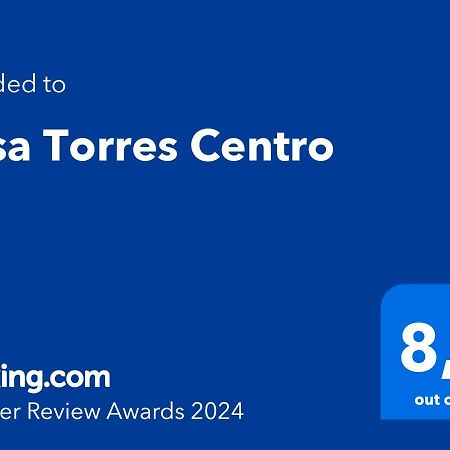 Casa Torres Centro Villa Exterior photo